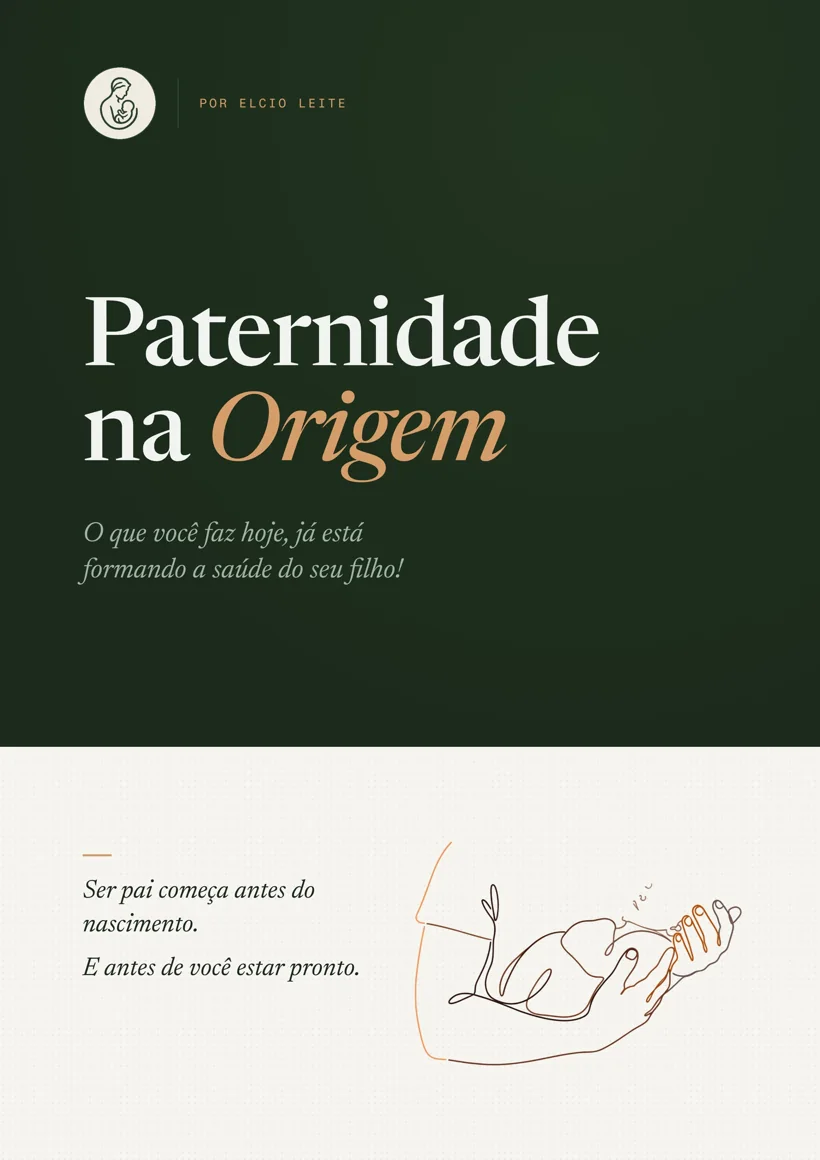 Capa do ebook gratuito Paternidade na Origem, de Elcio Leite